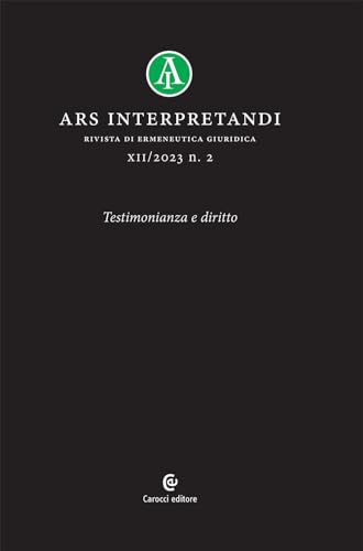Ars interpretandi. Testimonianza e diritto (2023) (Vol. 2) von Carocci