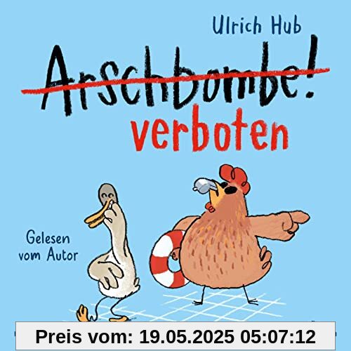 Arschbombe verboten: 1 CD (Lahme Ente, blindes Huhn)