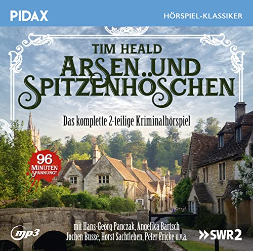 Arsen und Spitzenhöschen / Das komplette 2-teilige Kriminalhörspiel von Tim Heald (Pidax Hörspiel-Klassiker)