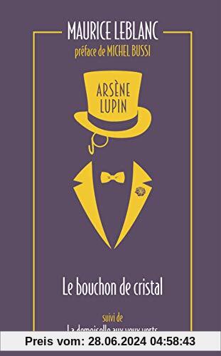 Arsène Lupin 03. Le bouchon de cristal