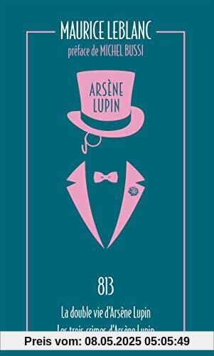 Arsène Lupin 04. 813 - La double vie d'Arsène Lupin