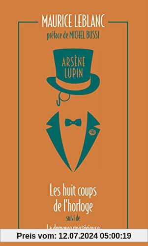Arsène Lupin 06. Huit Coups De L'horloge