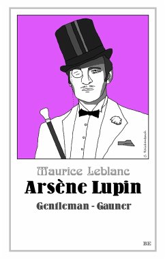 Arsène Lupin - Gentleman-Gauner von Belle Époque