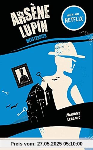 Arsène Lupin. Meisterdieb: in Einfacher Sprache