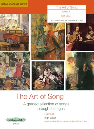 Art Of Song Grade 8 High Voice: A Selection of Songs from the Abrsm Syllabus (Edition Peters) von EDITION PETERS