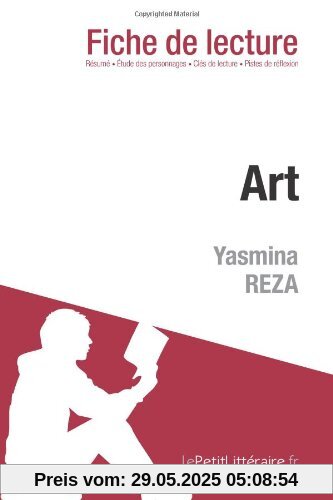 Art de Yasmina Reza (Fiche de lecture)