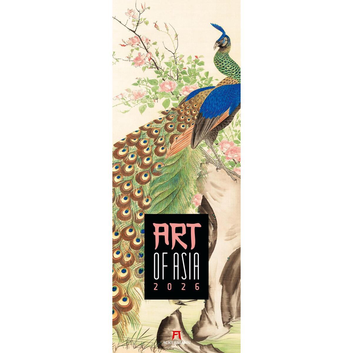 Art of Asia Kalender 2026 Art of Asia Kalender 2026 von Ackermann Kunstverlag
