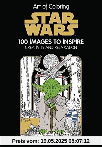 Art of Coloring Star Wars: 100 Images to Inspire Creativity and Relaxation (Art Therapy)