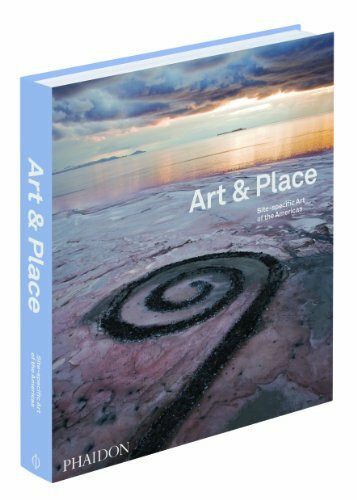 Art & Place: Site-Specific Art of the Americas (Arte, Band 0)