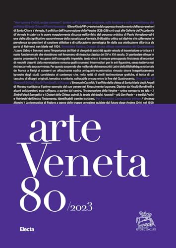 Arte veneta. Rivista di storia dell'arte. Ediz. illustrata (2023) (Vol. 80)