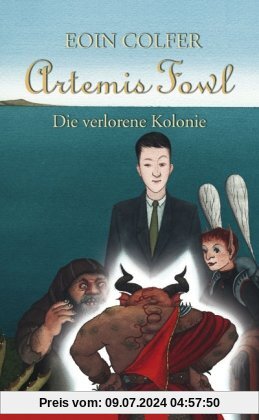 Artemis Fowl - Die verlorene Kolonie: Der fünfte Roman