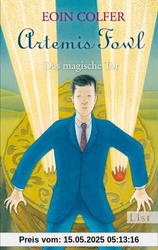 Artemis Fowl. Das magische Tor (Ein Artemis-Fowl-Roman, Band 8)