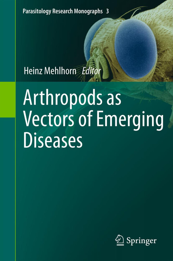Arthropods as Vectors of Emerging Diseases von Springer Berlin Heidelberg