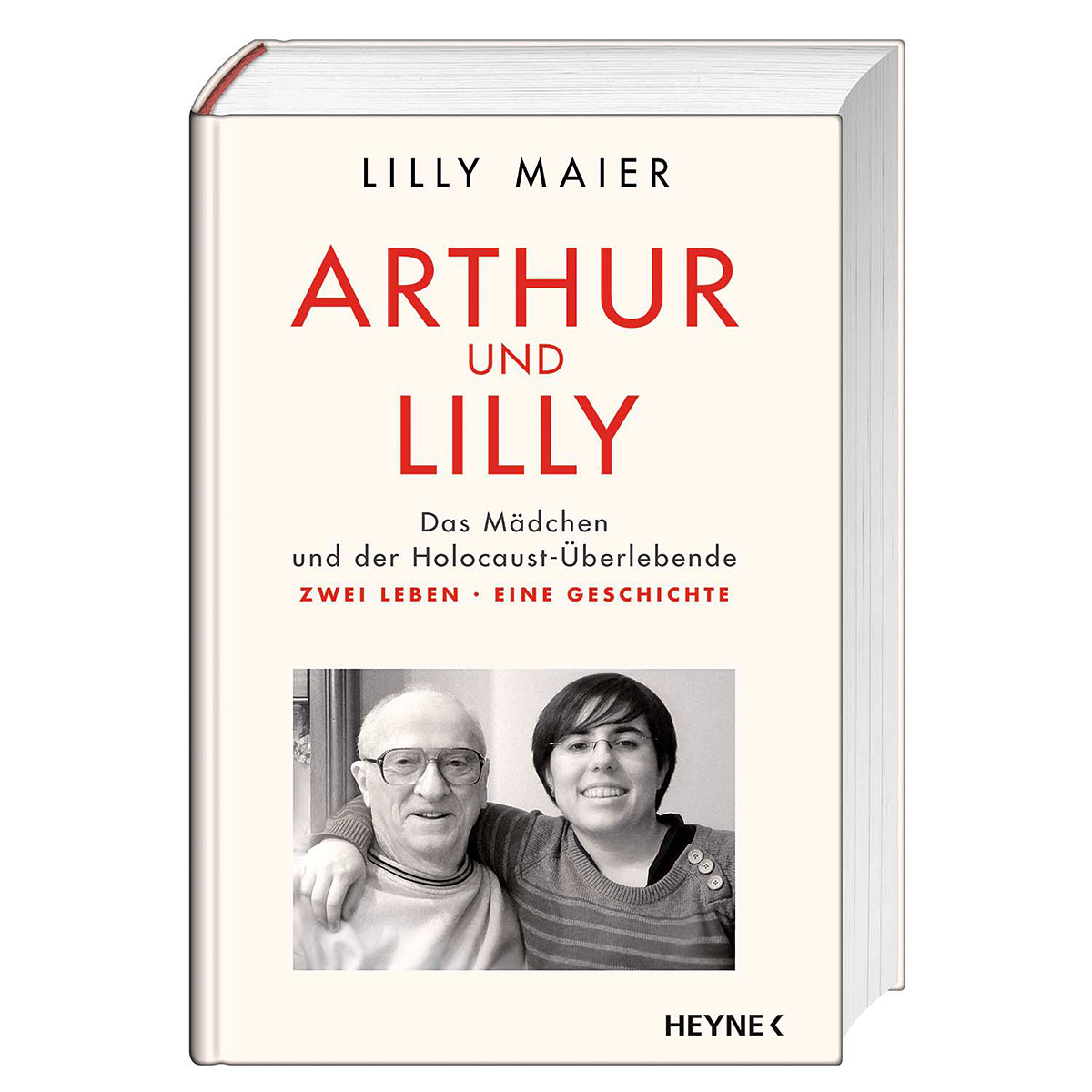 Arthur und Lilly Arthur und Lilly von Heyne Verlag
