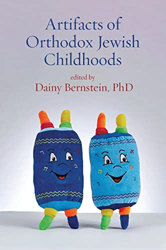 Artifacts of Orthodox Jewish Childhoods: Personal and Critical Essays von Ben Yehuda Press