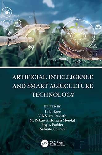 Artificial Intelligence and Smart Agriculture Technology von Auerbach Publications