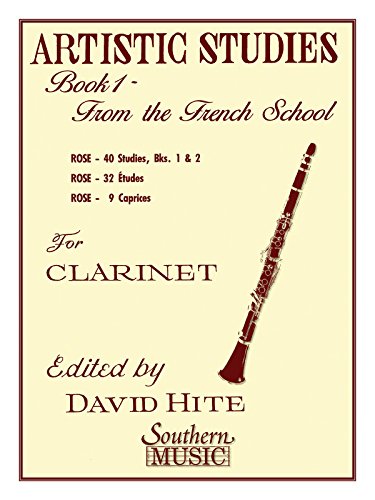 Artistic Studies, Book 1 (French School): Clarinet: From the French School