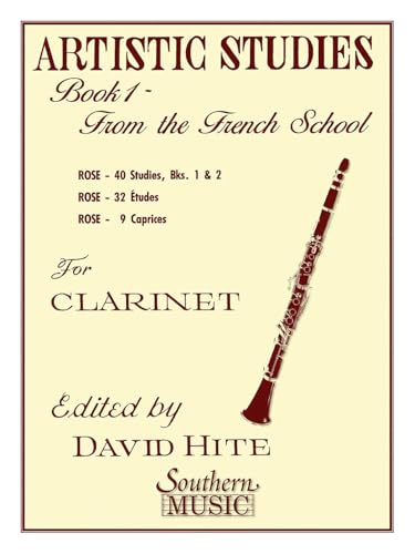Artistic Studies, Book 1 (French School): Clarinet: From the French School