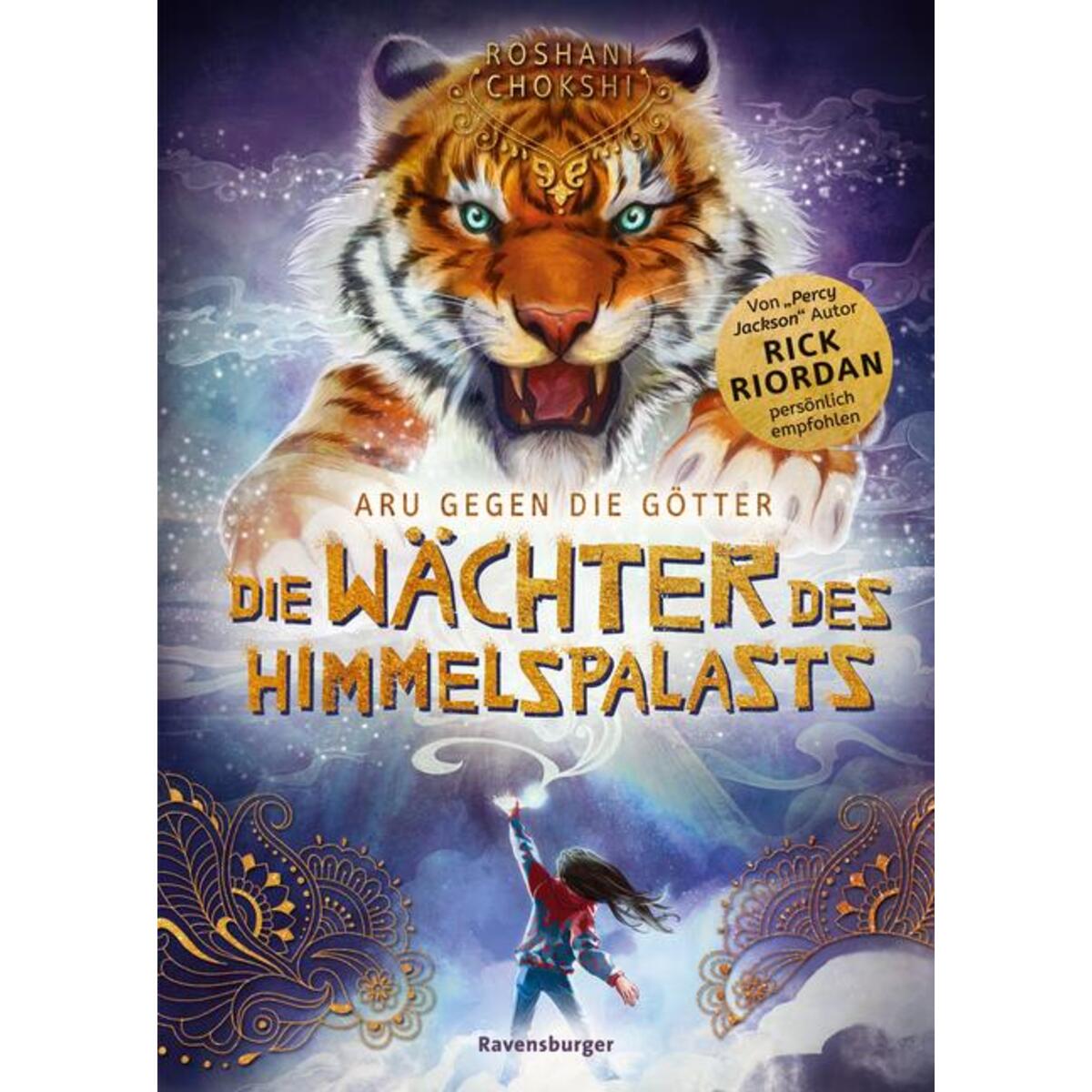 Aru gegen die Götter, Band 1: Die Wächter des Himmelspalasts (Rick Riordan Prese... Aru gegen die Götter, Band 1: Die Wächter des Himmelspalasts (Rick Riordan Prese... von Ravensburger Verlag