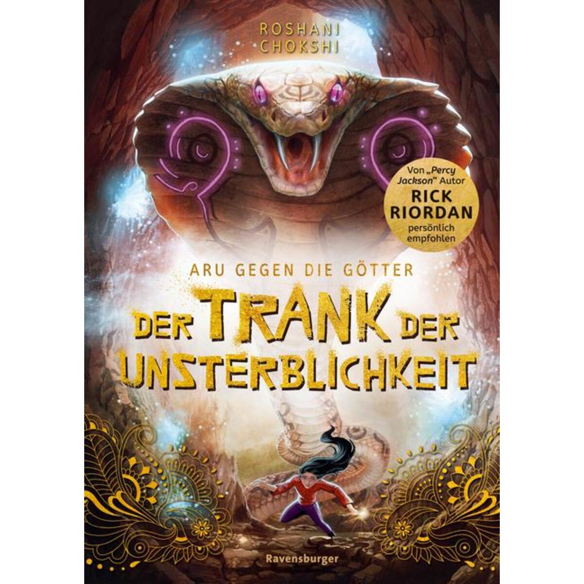 Aru gegen die Götter, Band 5 - Der Trank der Unsterblichkeit Aru gegen die Götter, Band 5 - Der Trank der Unsterblichkeit von Ravensburger Verlag