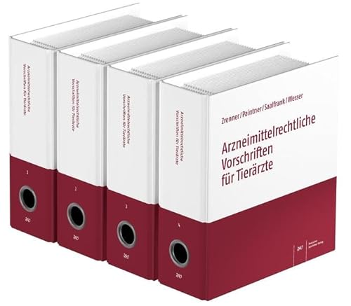 Arzneimittelrechtliche Vorschriften für Tierärzte: und einschlägige Vorschriften anderer Rechtsbereiche Arzneimittelrechtliche Vorschriften für Tierärzte: und einschlägige Vorschriften anderer Rechtsbereiche von Deutscher Apotheker Verlag