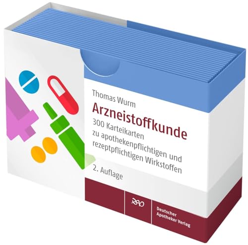 Arzneistoffkunde: Karteikarten zu apothekenpflichtigen und rezeptpflichtigen Wirkstoffen von Deutscher Apotheker Vlg