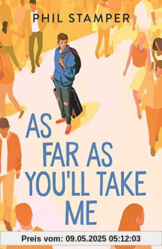 As Far as You'll Take Me