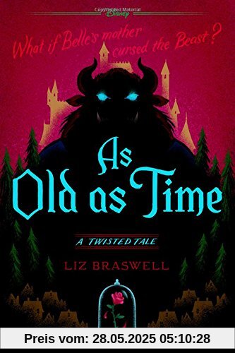 As Old as Time: A Twisted Tale As Old as Time: A Twisted Tale