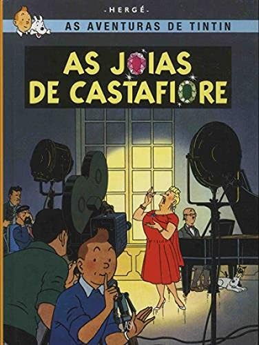 As aventuras de Tintin, Tome 21 : As jóias de Castafiore As aventuras de Tintin, Tome 21 : As jóias de Castafiore