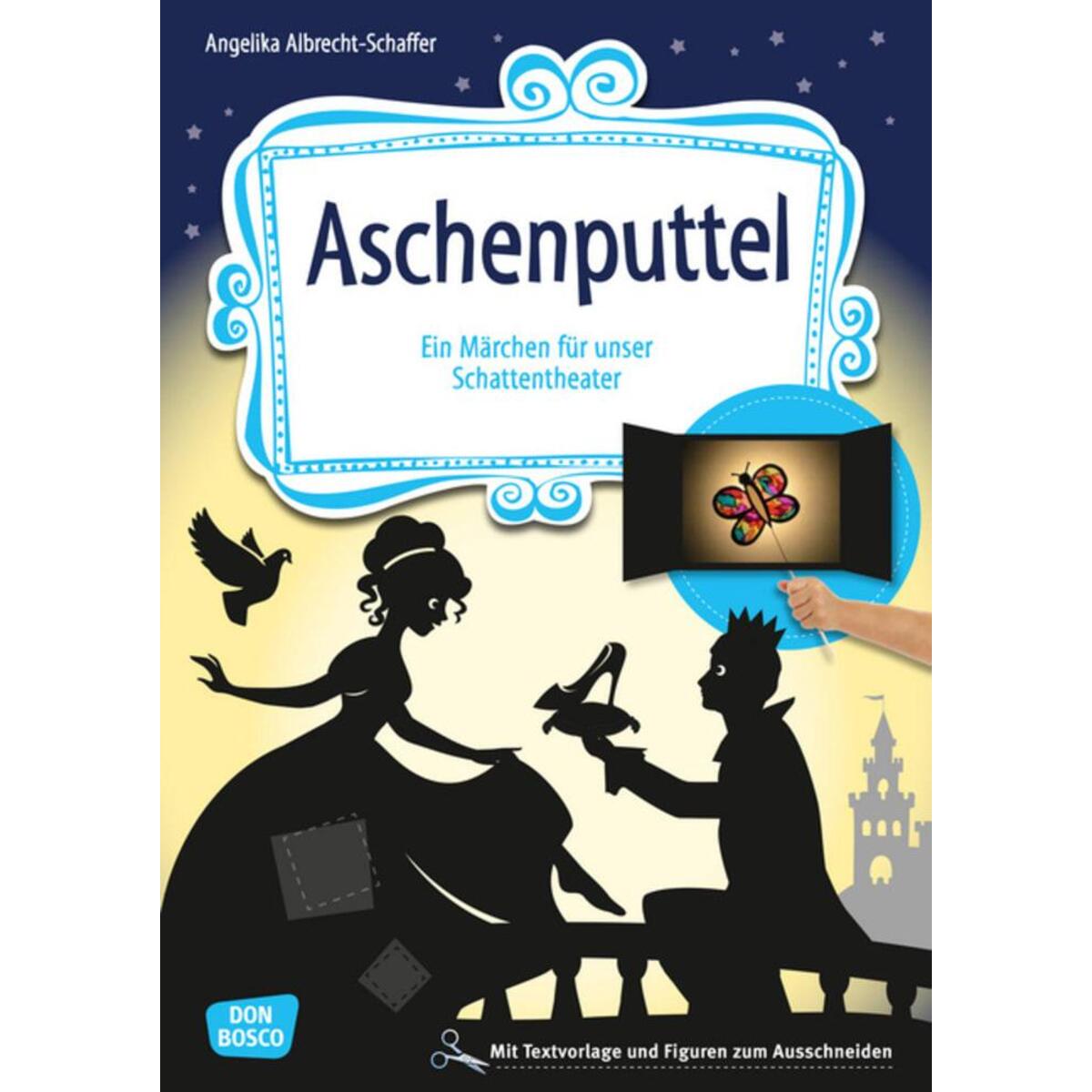 Aschenputtel Aschenputtel von Don Bosco Medien GmbH