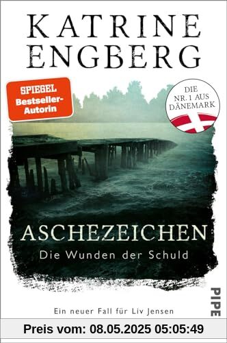 Aschezeichen (Liv-Jensen-Reihe 2): Die Wunden der Schuld. Ein neuer Fall für Liv Jensen | Skandinavischer Bestseller-Krimi