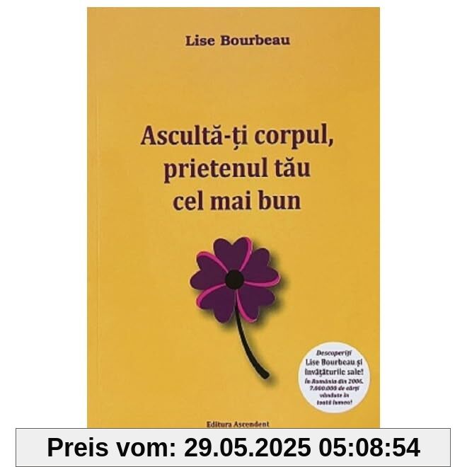 Asculta-Ti Corpul, Prietenul Tau Cel Mai Bun