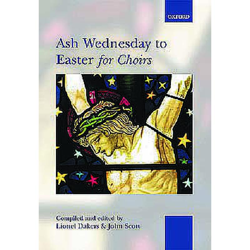 Ash Wednesday to Easter for choirs