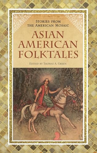 Asian American Folktales (Stories from the American Mosaic) von Greenwood