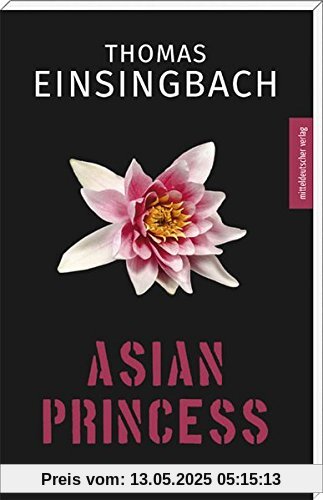 Asian Princess: Thriller