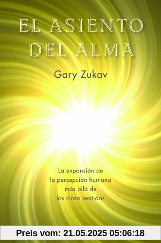 Asiento del Alma, El (Espiritualidad Y Vida Interior)