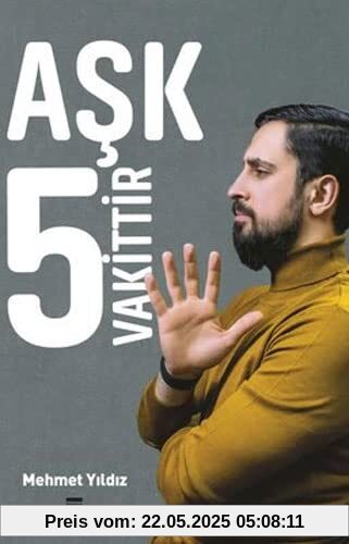 Aşk 5 Vakittir