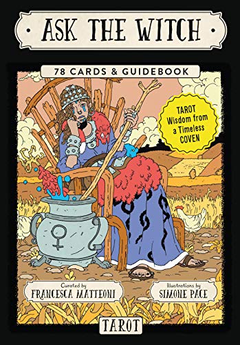 Ask the Witch Tarot: Tarot Wisdom From a Timeless Coven Ask the Witch Tarot: Tarot Wisdom From a Timeless Coven von Red Wheel/Weiser