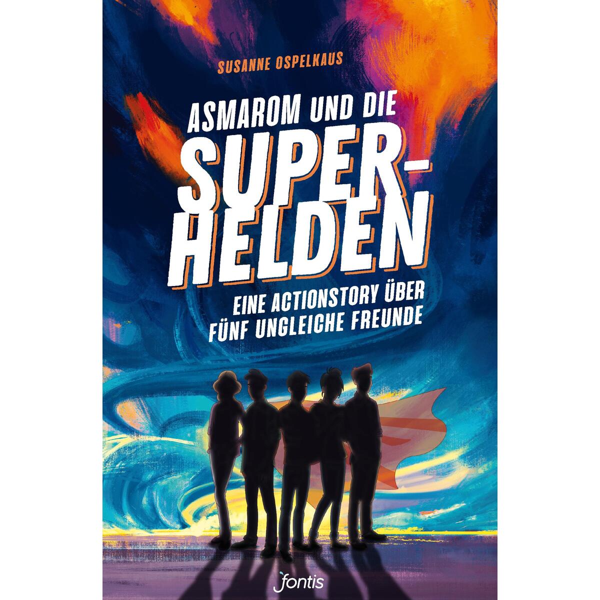 Asmarom und die Superhelden von fontis