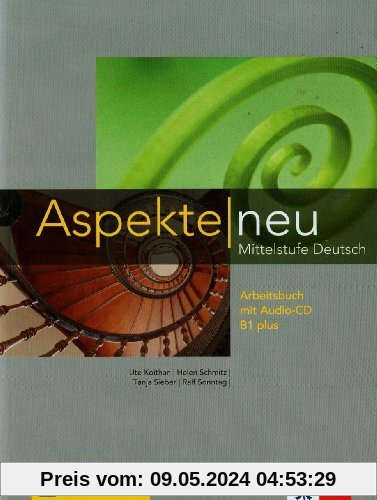 Aspekte neu / Arbeitsbuch mit Audio-CD B1 plus: Mittelstufe Deutsch
