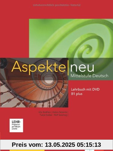 Aspekte neu / Lehrbuch mit DVD B1 plus: Mittelstufe Deutsch