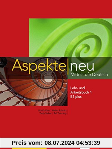 Aspekte neu B1plus: Mittelstufe Deutsch. Lehr- und Arbeitsbuch mit Audio-CD, Teil 2