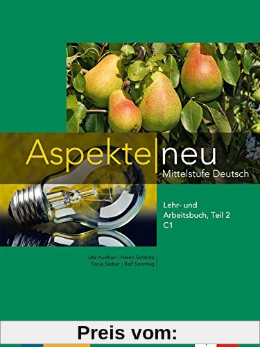 Aspekte neu C1: Lehr- und Arbeitsbuch, Teil 2 mit Audio-CD