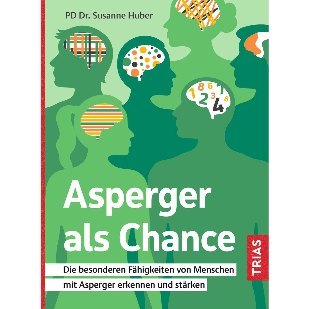 Asperger als Chance Asperger als Chance von Trias