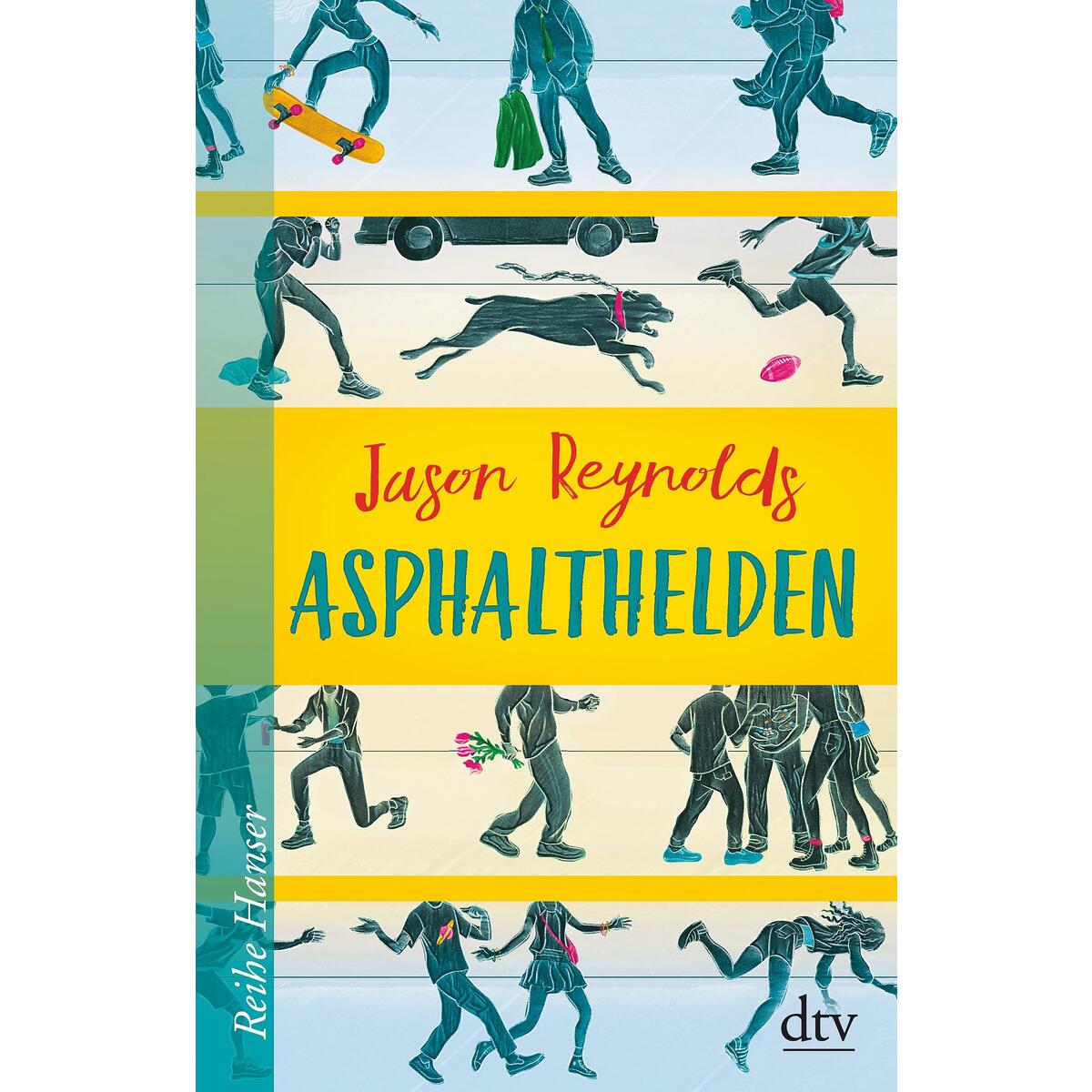 Asphalthelden von dtv Verlagsgesellschaft
