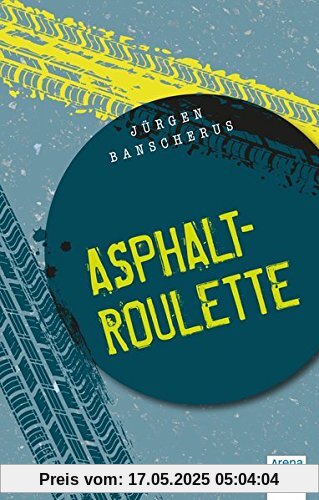 Asphaltroulette