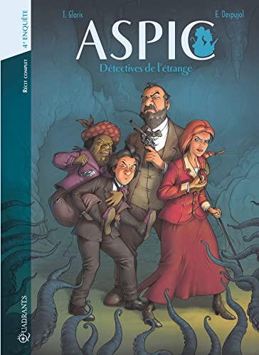Aspic, détectives de l'étrange - Intégrale T07 à T08: 4e enquête