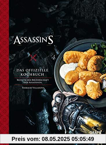 Assassin's Creed - Das offizielle Kochbuch: Rezepte der Bruderschaft der Assassinen (Gräfe und Unzer Einzeltitel)