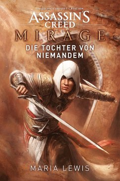 Assassin's Creed: Mirage - Die Tochter von niemandem von Cross Cult / Cross Cult Entertainment GmbH & Co. Publishing KG