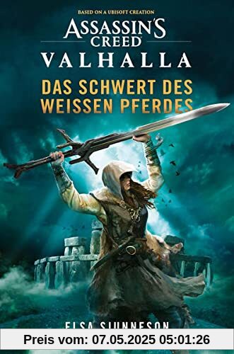 Assassin’s Creed: Valhalla - Das Schwert des weißen Pferdes (Roman)